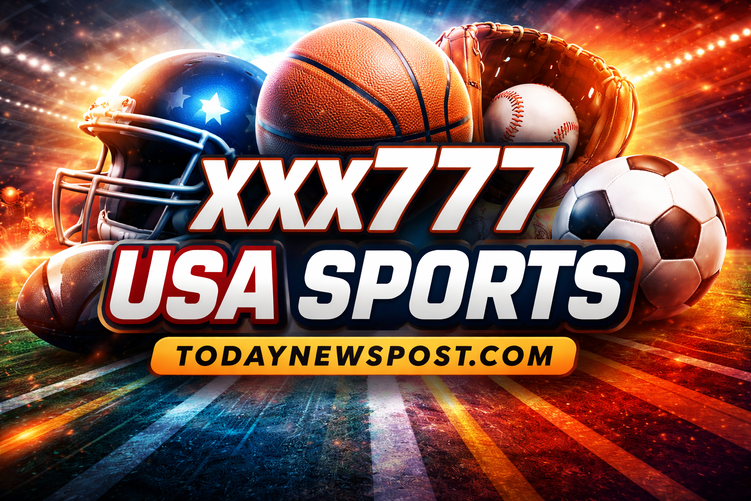 xxx777 usa sports todaynewspost.com